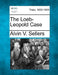 The Loeb-Leopold Case by Alvin V. Sellers