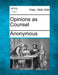 Opinions as Counsel by Anonymous