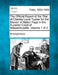 The Official Report of the Trial of Charles Louis Tucker for the Murder of Mabel Page in the Superior Court of Massachusetts. Volume 1 of 2 by Anonymous