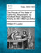 The People of The State of California, Respondent, vs. Abraham Ruef, Appellant.} Felony, to Wit: Offering a Bribe by William P. Lawlor