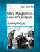 Mary MacKinnon - Lawyer's Dispute by Anonymous