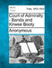 Court of Admiralty - Banda and Kirwee Booty by Anonymous