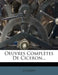 Oeuvres Completes de Ciceron... by CIC Ron