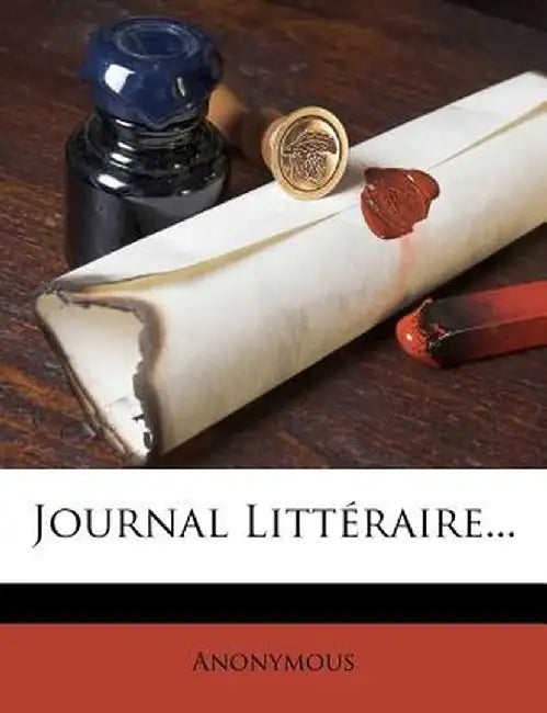 Journal Litt Raire... by Anonymous