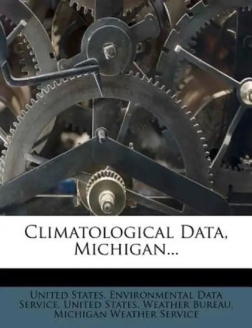 Climatological Data, Michigan...