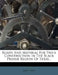 Roads and Material for Their Construction in the Black Prairie Region of Texas... by Robt T. Hill