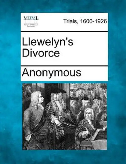 Llewelyn's Divorce by Anonymous