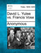 David L. Yulee vs. Francis Vose by Anonymous