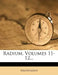 Radium, Volumes 11-12... by Anonymous