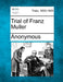 Trial of Franz Muller by Anonymous