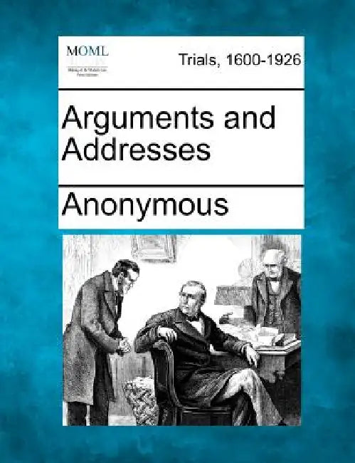 Arguments and Addresses by Anonymous