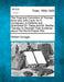 The Tryal and Conviction of Thomas Knox and John Lane, for a Conspiracy, to Defame and Scandalize Dr. Oates and Mr. Bedloe; Thereby to Discredit Their by William Scroggs