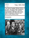 The Trial of Captain William Smith, of the Hon. the East-India Company's Battalion of Artillery, for Criminal Conversation with Mrs. Mary Bond, Wife o by Anonymous