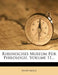 Rheinisches Museum Fur Philologie, Volume 11... by Anonymous