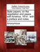 State Papers, on the Negotiation and Peace with America, 1814: With a Preface and Notes. by Anonymous