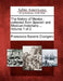 The history of Mexico: collected from Spanish and Mexican historians ... Volume 1 of 2 by Francesco Saverio Clavigero