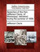 Speeches of the Hon. Jefferson Davis, of Mississippi, Delivered During the Summer of 1858. by Jefferson Davis