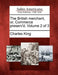 The British Merchant, Or, Commerce Preserv'd. Volume 2 of 3 by Charles King