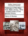 Catalogue of the New York State Library, 1872: subject-index of the general library. by Henry A. Homes