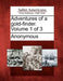 Adventures of a Gold-Finder. Volume 1 of 3 by Anonymous