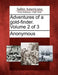 Adventures of a Gold-Finder. Volume 2 of 3 by Anonymous