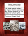 The Bible Against Slavery: An Inquiry Into the Patriarchal and Mosaic Systems on the Subject of Human Rights. by Theodore Dwight Weld