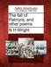 The Fall of Palmyra, and Other Poems. by N. H. Wright