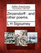Zinzendorff: And Other Poems. by L. H. Sigourney