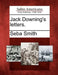 Jack Downing's Letters. by Seba Smith