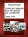 Controversy Between New-York Tribune and Gerrit Smith. by Gerrit Smith