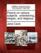 Poems on Various Subjects: Entertaining, Elegiac, and Religious. by Jane Cave