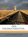 Der Hausbuchmeister... by Curt Von Faber Du Faur