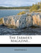 The Farmer's Magazine... by Anonymous