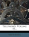 Telephony; Volume 10 by Harry B. McMeal