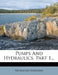 Pumps and Hydraulics, Part 1... by Nehemiah Hawkins