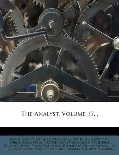 The Analyst, Volume 17...