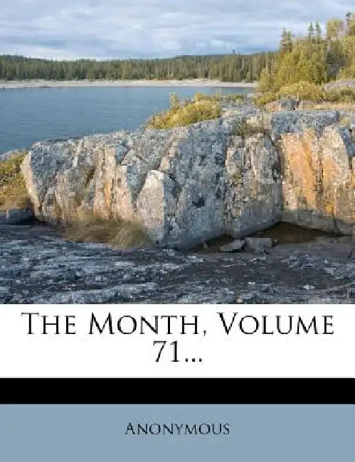 The Month; Volume 71 by Anonymous