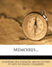 Memoires... by Belles-Lettres E. Acad Mie Des Sciences