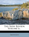 The New Review; Volume 6 by Anonymous