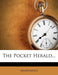 The Pocket Herald... by Anonymous