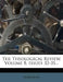 The Theological Review, Volume 8, Issues 32-35 by Anonymous