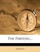 The Parvenu...
