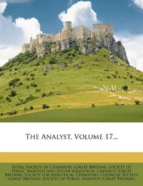 The Analyst, Volume 17...