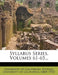 Syllabus Series, Volumes 61-65 by University of California (System), University of California (1868-1952)