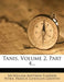 Tanis, Volume 2, Part 4...