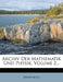 Archiv Der Mathematik Und Physik, Volume 2... by Anonymous