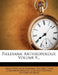 Fieldiana: Anthropology, Volume 9... by Field Museum of Natural History