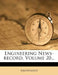 Engineering News-record, Volume 20... by Anonymous