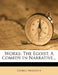 Works: The Egoist, a Comedy in Narrative... by George Meredith