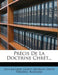 PR Cis de La Doctrine Chr T... by Jean-Jacques Goepp